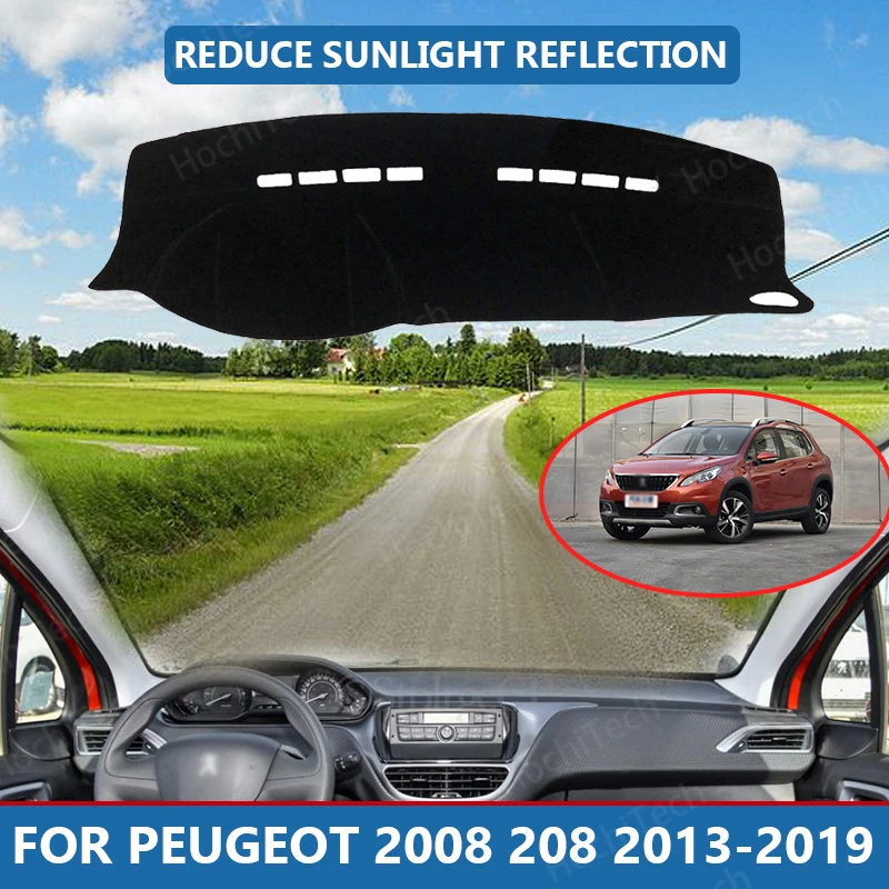

Car Inner Dashboard Cover Capet Cape for Peugeot 2008 208 2013-2019 Dashmat Sunshade Pad Cover Dash Mat