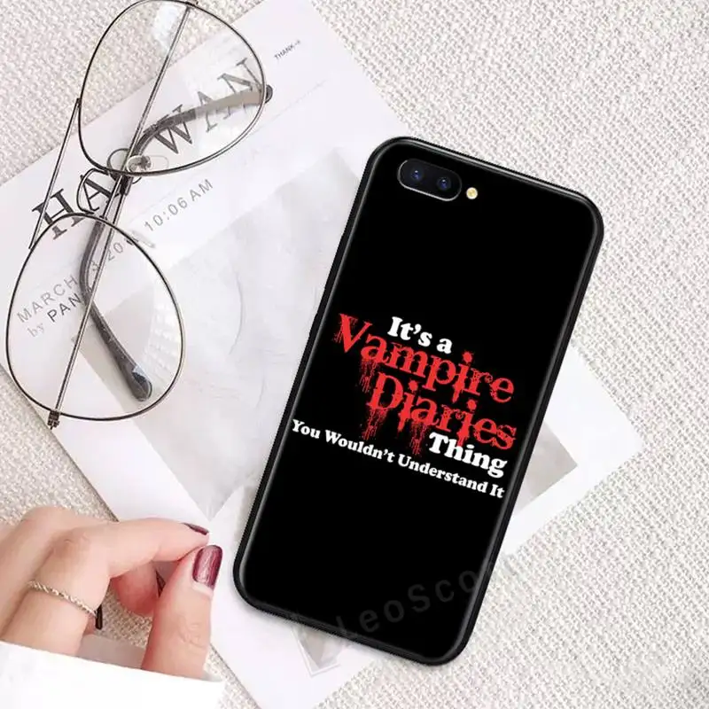 

The Vampire Diaries Fierce LOVE Phone Case For OPPO R9 R11 R15 R17 RENO Realme S PLUS Normal 2z 3 5 C2 pro