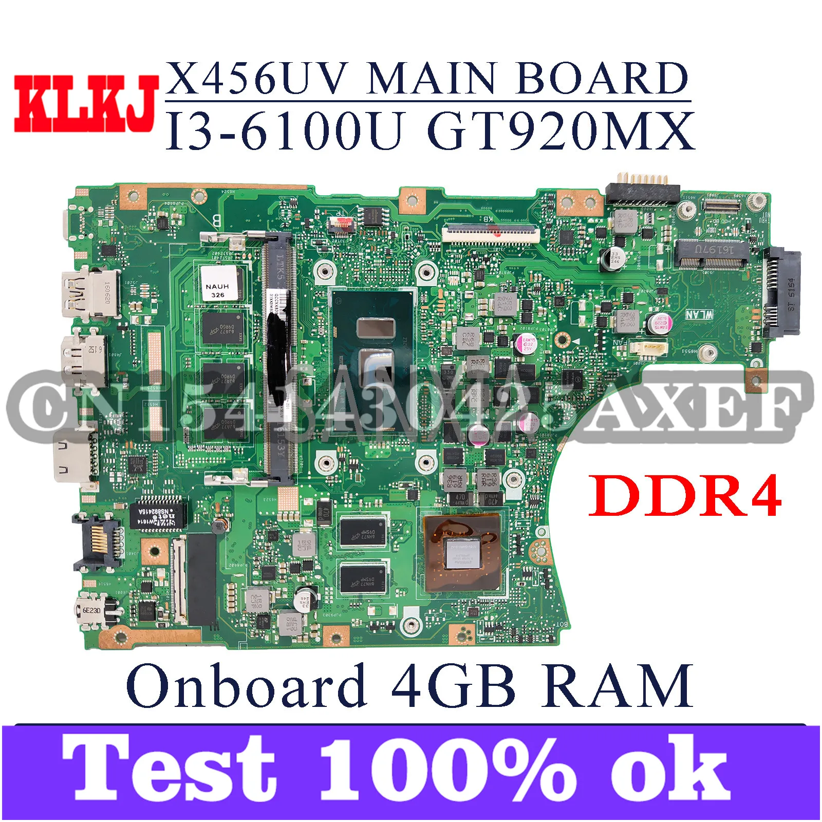 

KLKJ X456UV материнская плата для ноутбука ASUS VivoBook F456UV X456UJ X456UQ X456UB X456U оригинальная материнская плата 4GB-RAM I3-6100U GT920MX