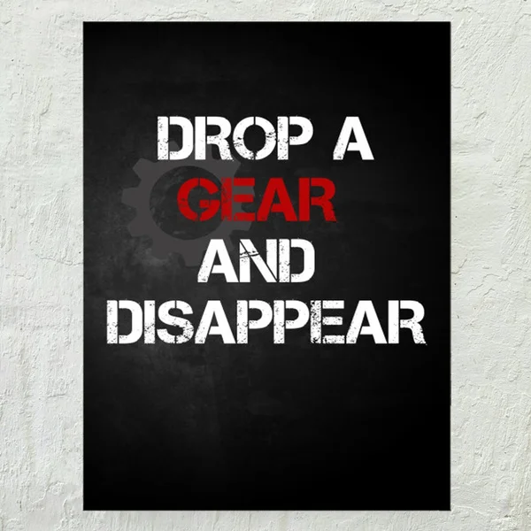 

Classic Drop a Gear and Disappear Tin Sign Retro Metal Sign Metal Poster Metal Decor Wall Sign Wall Poster Wall Decor Home