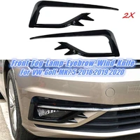 for vw golf mk7 5 2018 2019 2020 car front fog lamp eyebrow wind knife cover trim carbon fiber fog light eyebrow eye lid