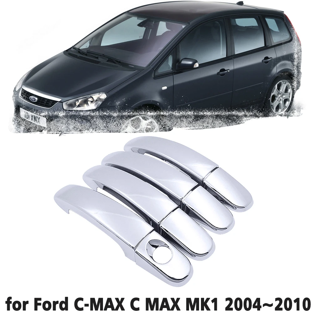 

Luxury chrome door handle cover trim protection cover for Ford C-MAX C MAX MK1 2004~2010 Car accessory sticker 2005 2006 2007