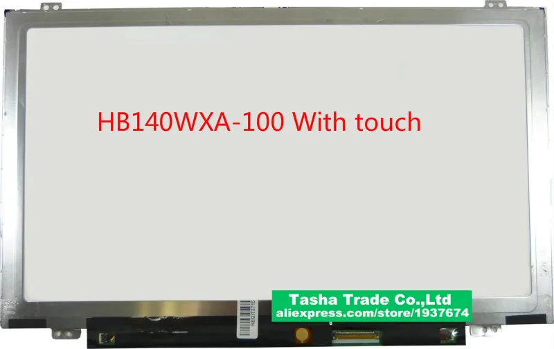 

HB140WXA NEW 14.0" HD LAPTOP LED LCD TOUCH SCREEN GLOSSY LIKE BOE BOEHYDIS HB140WXA-100