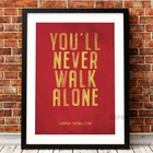 Девиз ФК Ливерпуль, ВИНТАЖНЫЙ ПЛАКАТ, принты, картина вы никогда не пройдете в Одиночество, домашняя живопись на холсте, Настенный декор для комнаты мальчиков