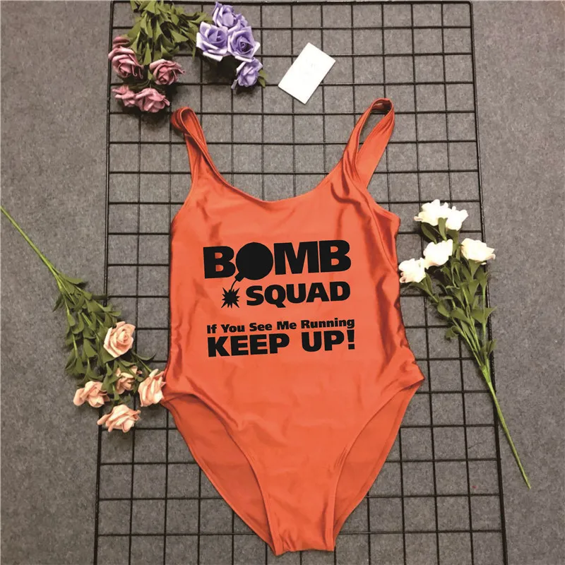 BOMB SQUAD If You See Me Running KEEP UP Print Свадебные вечерние слитные купальные костюмы для