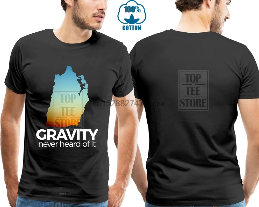 Rock Climbings футболка забавная Gravity Never Hear Of It мужские топы крутая с круглым вырезом