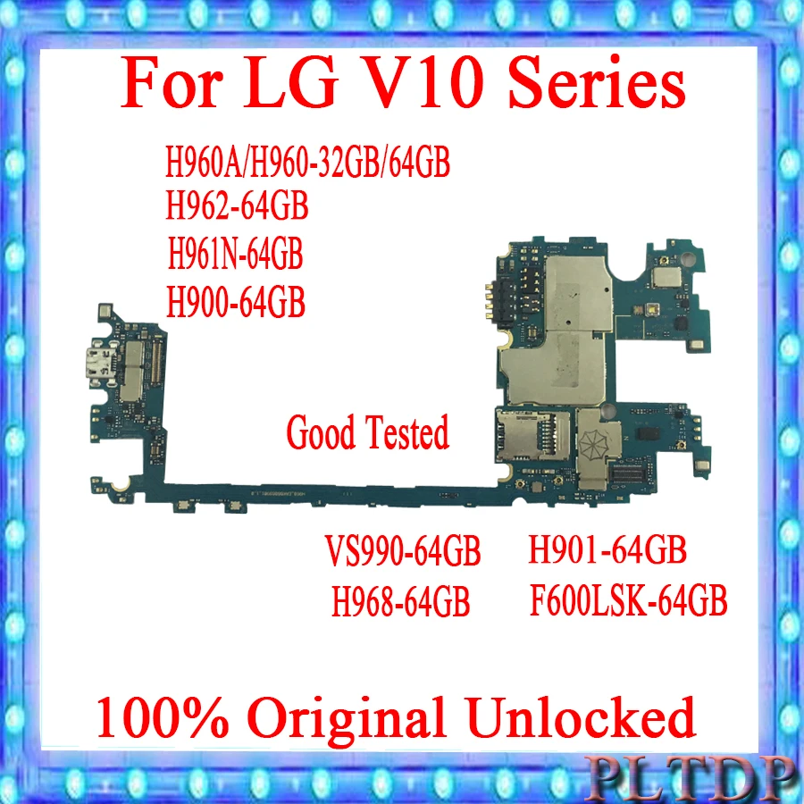 Оригинальная материнская плата для LG V10 H960 32 ГБ/64 ГБ разблокированная H960A/H960 H900 H901
