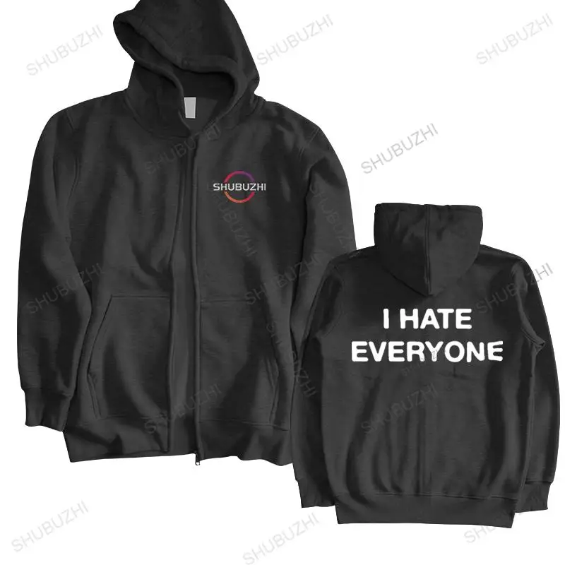

I Hate Everyone Stupid Cunts fashion hoody loose style men cotton brand fashion sweatshirt men cotton brand zipper outwear