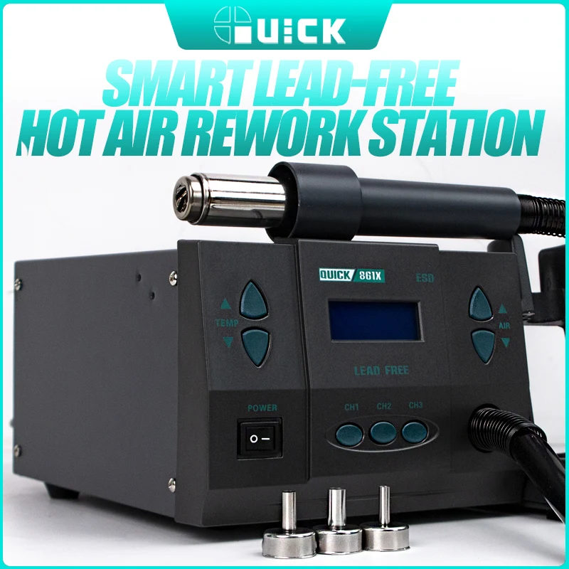 

Quick 861X smart lead-free hot air rework station hot Gun Soldering Station with 3 air nozzle 1300W Desoldering Station