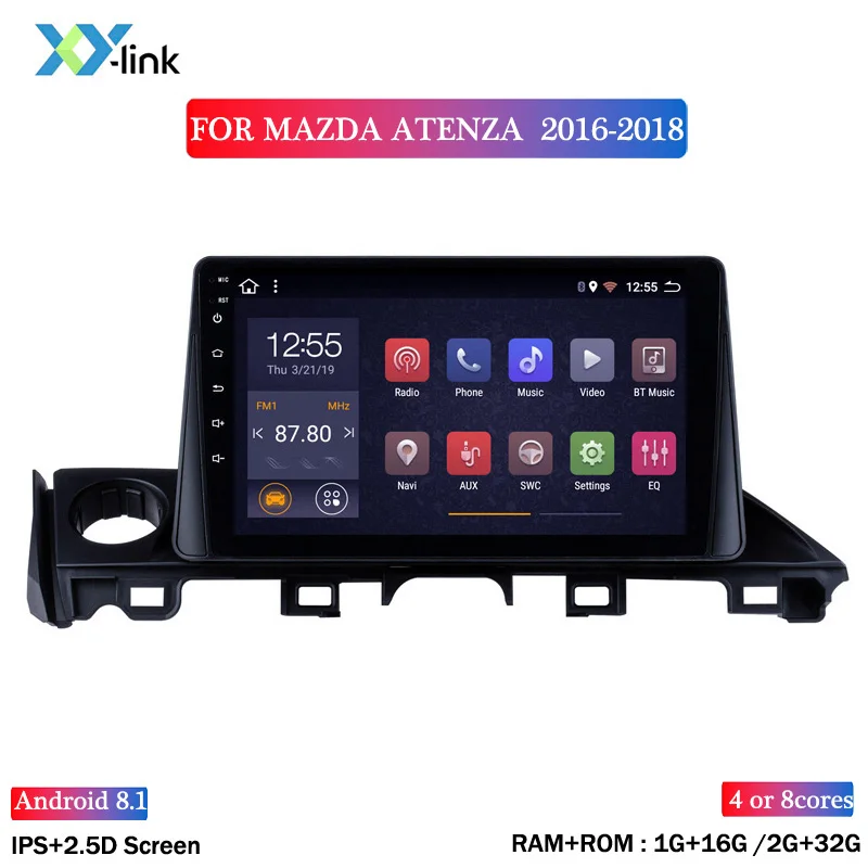 Автомагнитола Android 8 1 мультимедийный плеер для MAZDA ATENZA 2016 2018 GPS Glonass навигационная
