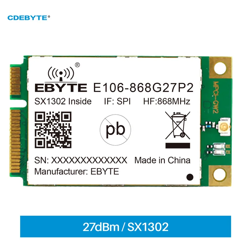 

SX1302 868 МГц LoRa шлюз радиочастотный модуль 27 дБм интерфейс PCI-e SPI низкое энергопотребление CDEBYTE промышленный класс