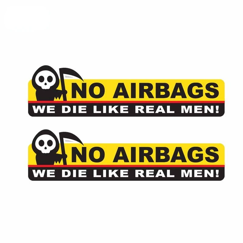 

Creativity Funny Skeleton Head NO AIRBAGS WE DIE LIKE REAL MEN Car Sticker Decal PVC 2X 13.3CM*3.5CM