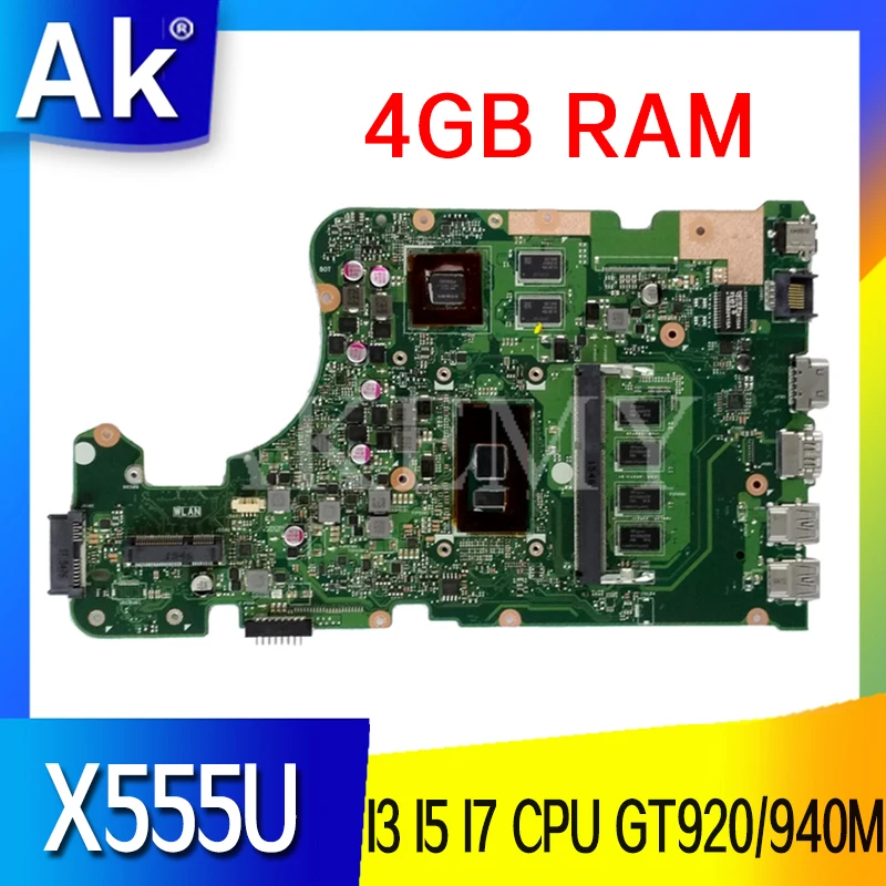 

Материнская плата X555UJ материнская плата для ноутбука 4 Гб RAM I3 I5 I7 CPU V2G GT920M GT940M для ASUS X555UF F555U X555UB X555UQ X555U