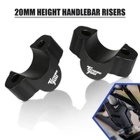 20mm height handlebar risers for yamaha tenere 700 t7 rally xtz 700 xt700z tenere 2019 2020 2021 motorcycle clamp extend adapter
