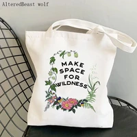 women shopper bag make space for wildness wildflower kawaii bag harajuku canvas shopper bag girl handbag tote shoulder lady bag