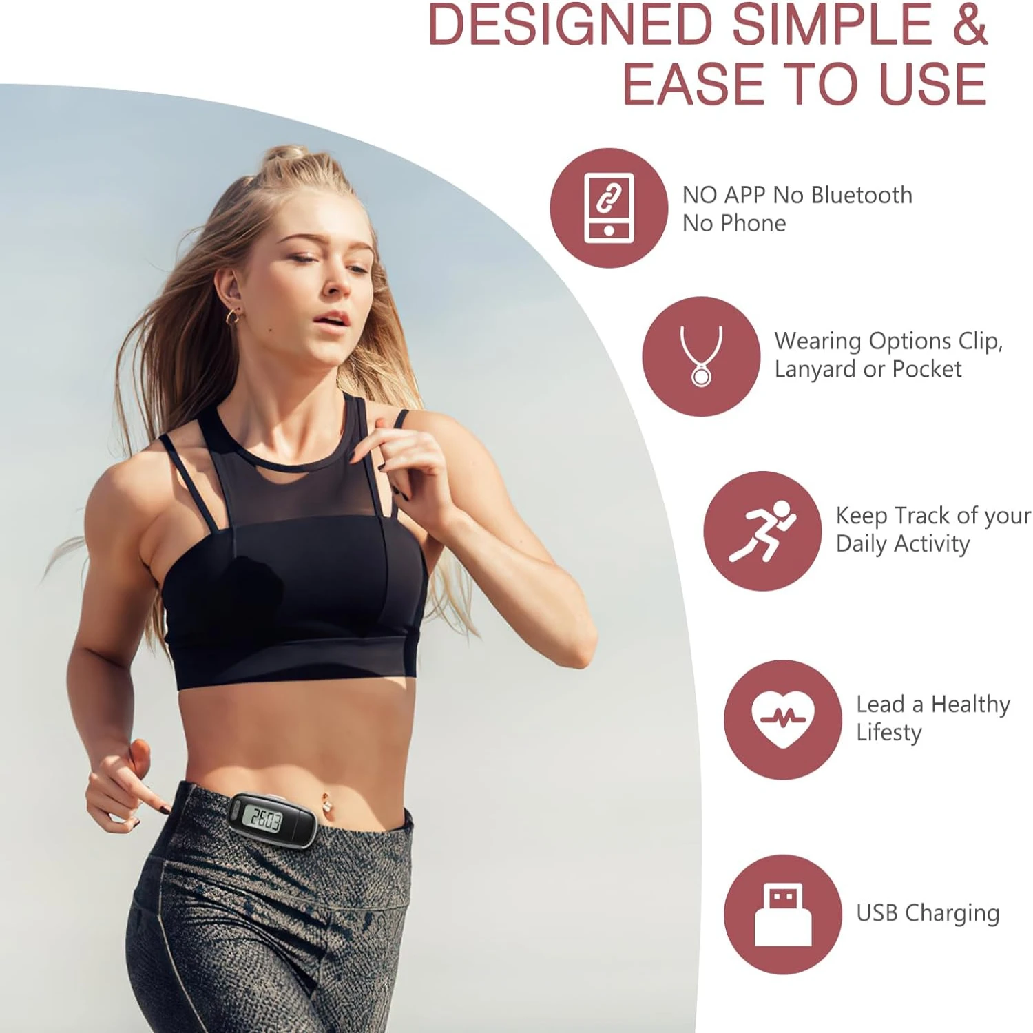 this amazing reliable and durable high-performance pedometer. Start your proactive energetic fitness quest with confidence