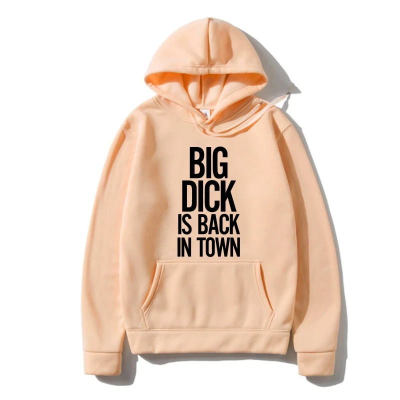 

Big Dick Is Back in Town Outerwear funny nerd Hoody stag do presen gift
