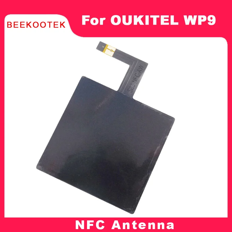 

New Original OUKITEL WP9 Antenna NFC Sticker Cellphone Antenna Repair Replacement Accessories For OUKITEL WP9 Smart Phone