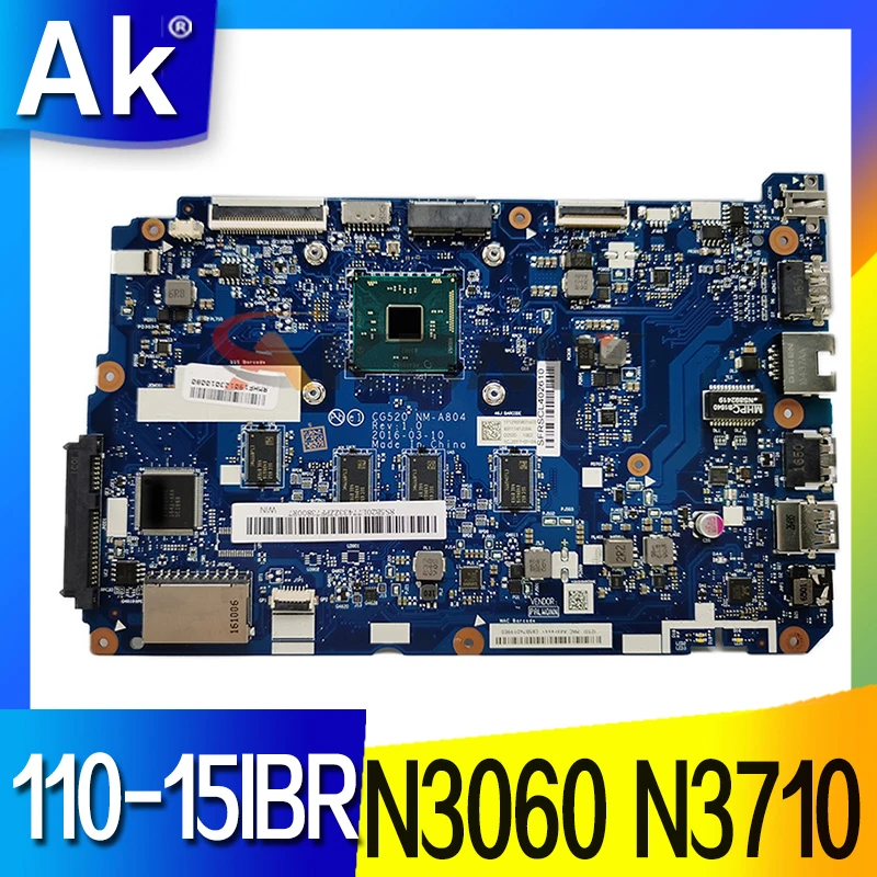 

AKemy NM-A801 NM-A804 Laptop motherboard For lenovo ideapad 110-15IBR 15.6'' motherboard Main board N3060 N3710 CPU 2GB 4GB RAM