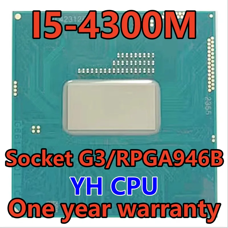I5-4300M SR1H9 I5 4300M 2,6 ГГц двухъядерный четырехпоточный процессор 3M 37 Вт Soket G3/RPGA946B