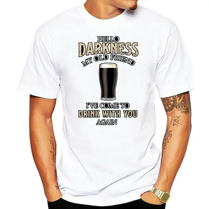 

Guiness T-Shirt Mens Hello Darkness My Old Friend Beer Alcohol Drunk Bbq Tee Top For Youth Middle-Age The Elder Tee Shirt