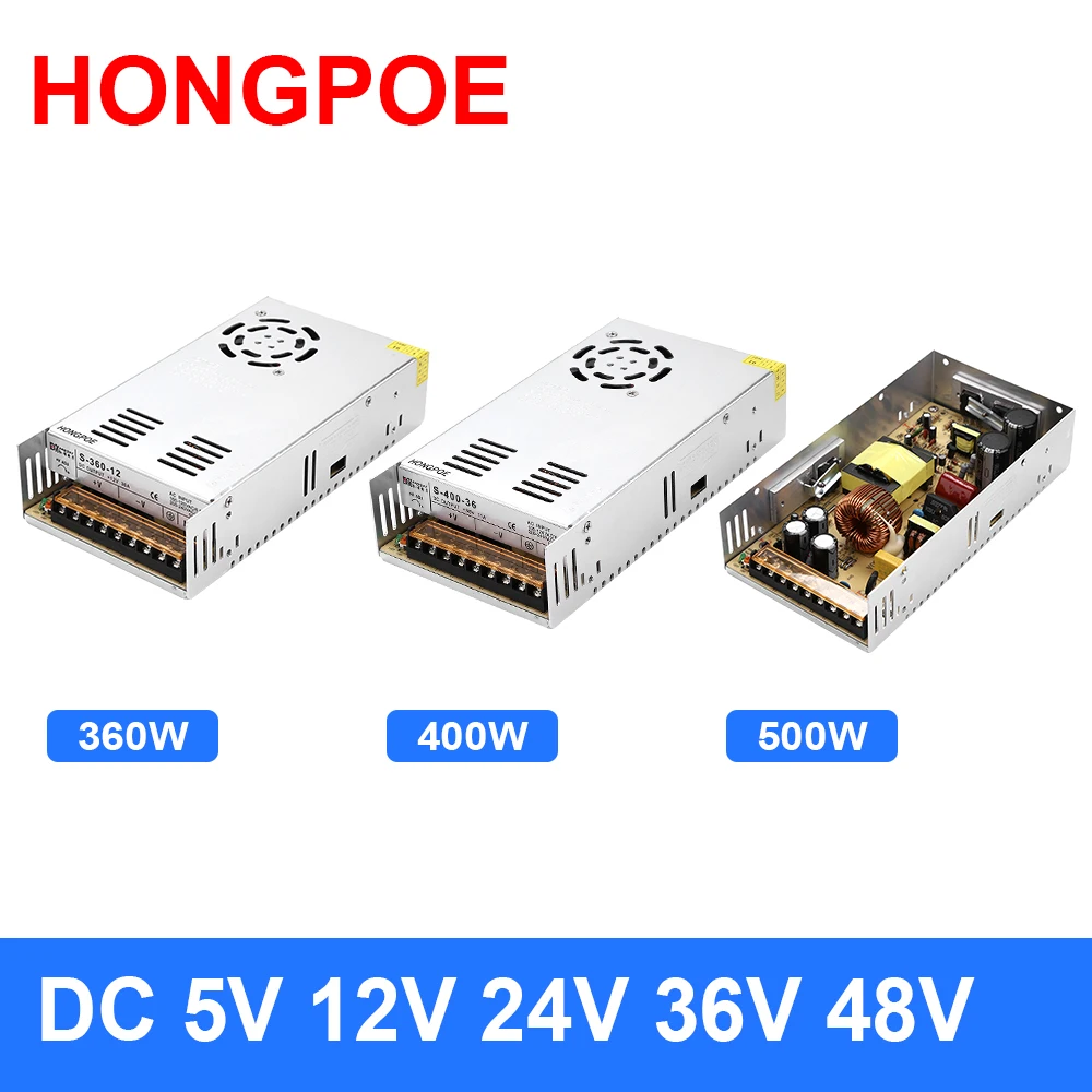 New LED power supply DC 5V 12V 18V 24V 36V 48V 360W 400W 500W 600W LED Power Supply Source Transformer AC-DC SMPS Motor power