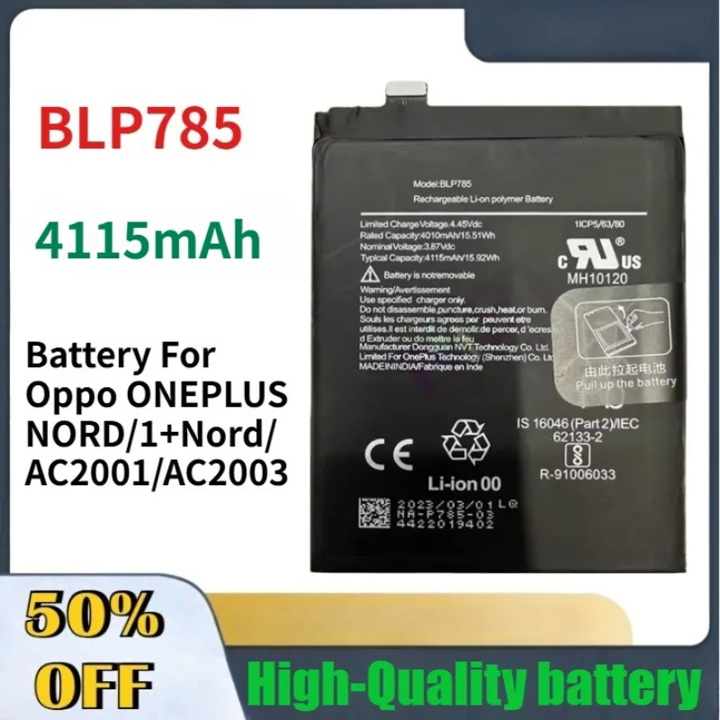 Фото Высококачественная батарея BLP785 4115 мАч для Oppo ONEPLUS NORD/1+Nord/AC2001/AC2003, сменные батареи + бесплатные инструменты №1
