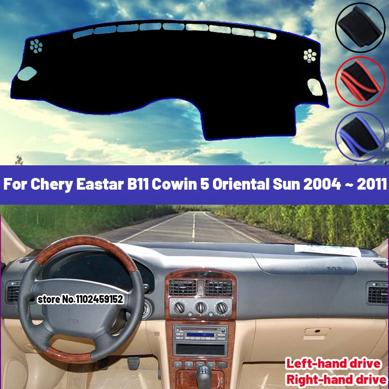 

High Quality For Chery Eastar B11 Cowin 5 Oriental Sun 2004~2011 Dashboard Cover Mat Sun Shade Avoid Light Pad Carpets Anti-UV