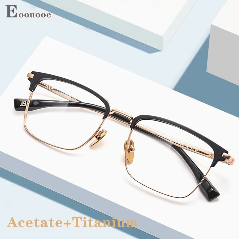 

52mm Quality Titanium Men Eyeglasses Browline Acetate Square Myopia Hyperopia Eyewear Lenses Reading Glasses Anti Reflective
