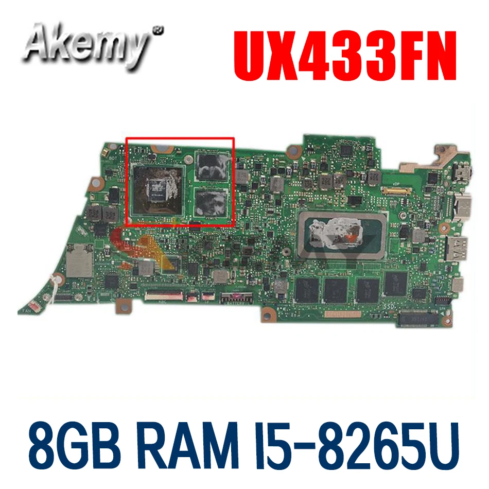 

UX433FN notebook motherboard with 8GB RAM I5-8265U CPU For ASUS UX433FN UX433F UX433 laptop Mainboard mainboard tested FULL 100%