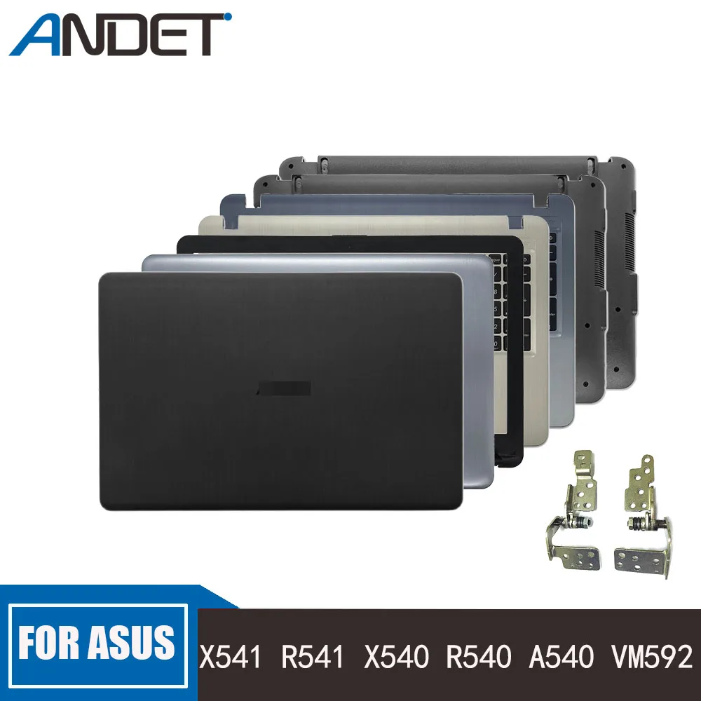 

Новинка, Оригинальный чехол для ноутбука ASUS X541 R541 X540 R540 A540 VM592 VM520U, задняя крышка ЖК-дисплея/Передняя панель/петли/Упор для рук/Нижняя крышка