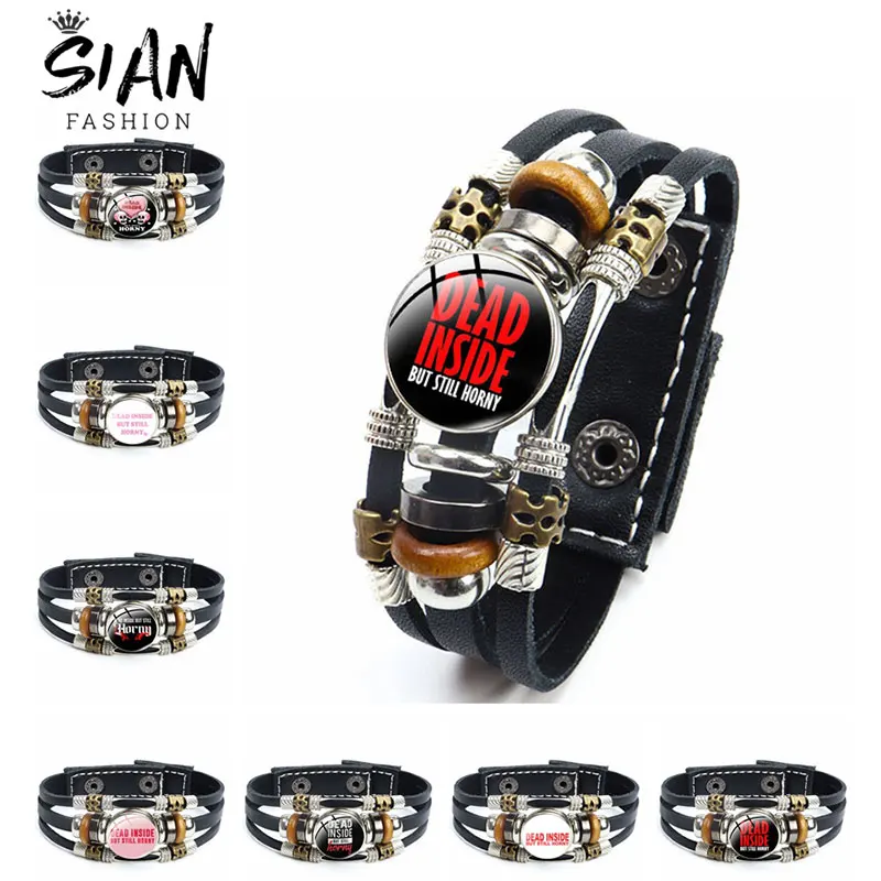 

Fashion Dead Inside But Still Horny Leather Bracelet Adjustable Glass Cabochon Pendant Bracelets Bangle Jewelry Unisex Gifts