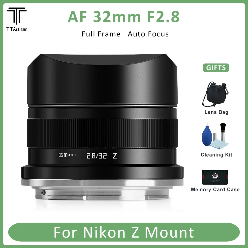 

TTArtisan 32mm f2.8 Full Frame Auto Focus Wide Angle Prime Lens for Nikon Z Mount Z5 Z6 Z6II Z7 Z7II Z50 Zfc Z30 Z9 Camera