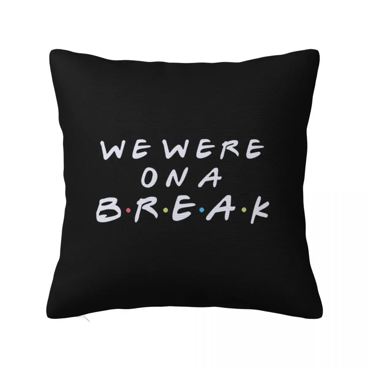

Friends TV Show Funny Quotes Pillowcase Printed Cushion Cover Decoration Throw Pillow Case Cover Home Dropshipping 45X45cm