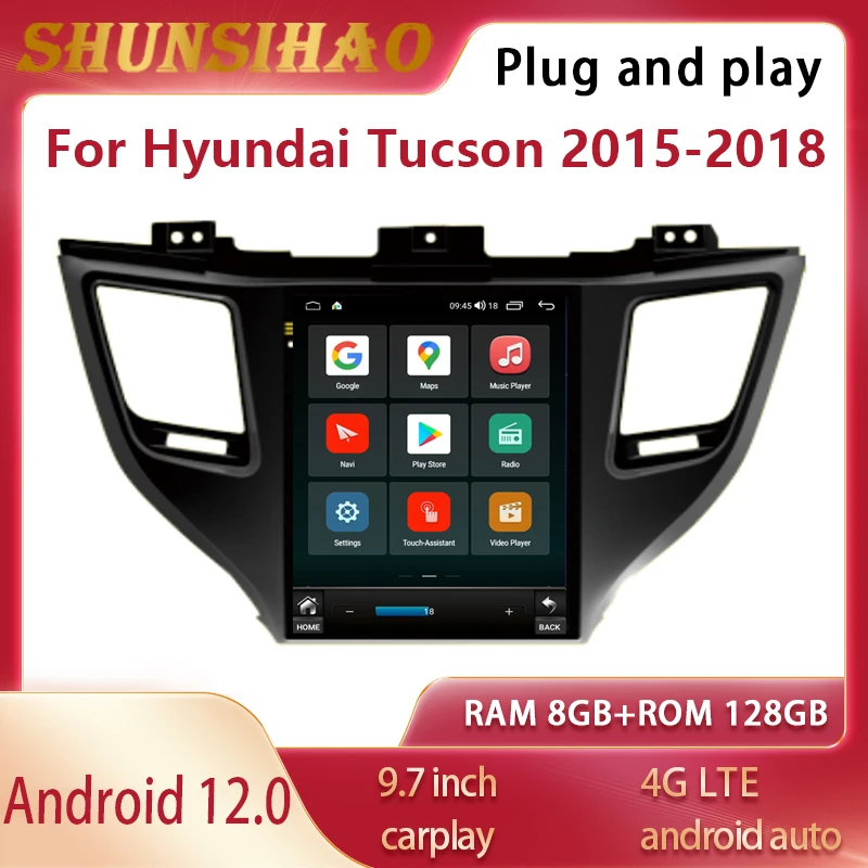 

Tesla style Car Radio GPS Navi Multimedia For 9.7 " Hyundai Tucson 2015-2018 Android 12 autoradio CarPlay Player Stereo 128G