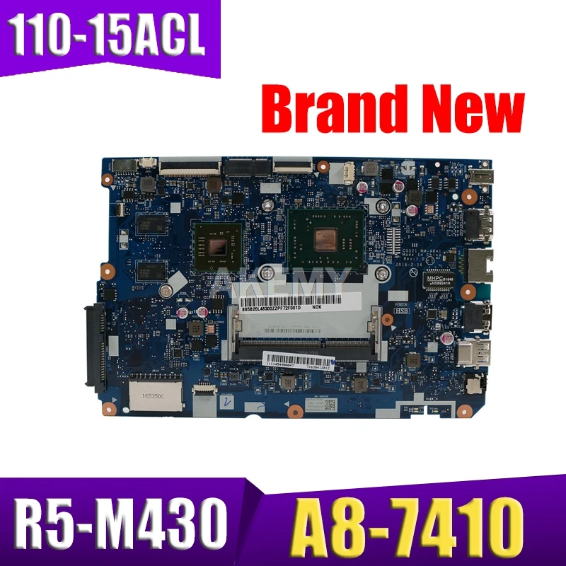 

NEW 80TJ for ideapad 110-15 ACL laptop motherboard NM-A841 CPU:A8-7410 GPU:R5-M430 2GB DDR3 FRU 5B20L46267 5B20L46302 100test