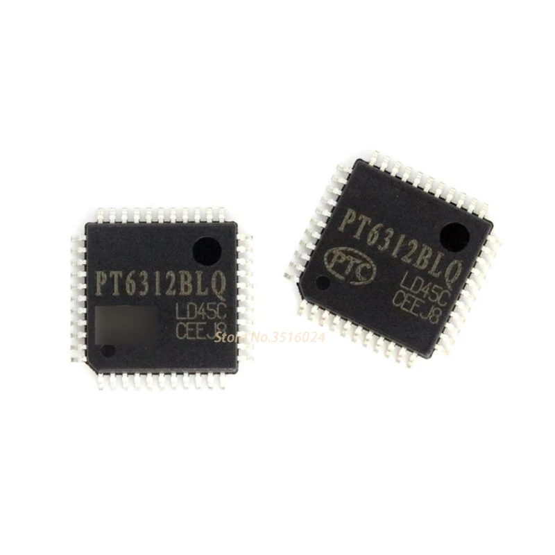 

5 шт./лот Новый чипсет PT6312BLQ PT6312 PT6312B TQFP44 100% оригинал Быстрая доставка