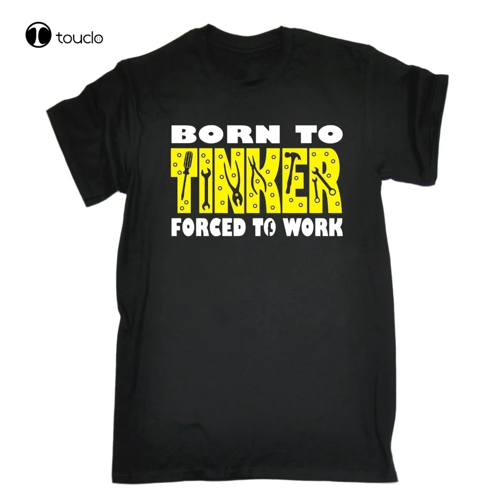 

Модная Летняя распродажа, Мужская футболка с надписью «Born To Tinker», принужденная к работе, футболка «сделай сам» для дня рождения механика, инженера, модная забавная Новинка