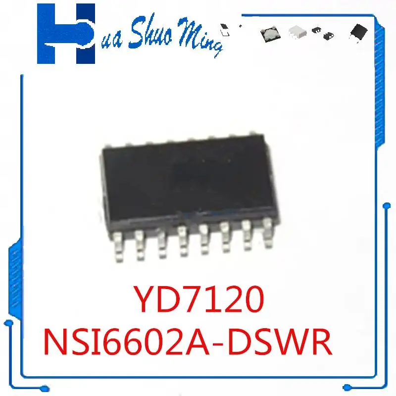

5 шт./партия NSI6602A-DSWR NSI6602AD NSI6602A YD7120 SOP-16