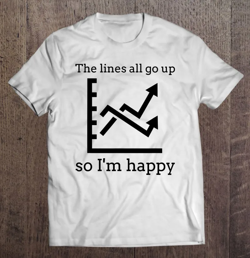 

Футболка мужская оверсайз с забавной надписью «The Lines All Go Up So I'm Happy», одежда в эстетическом стиле, винтажные футболки, мужская одежда