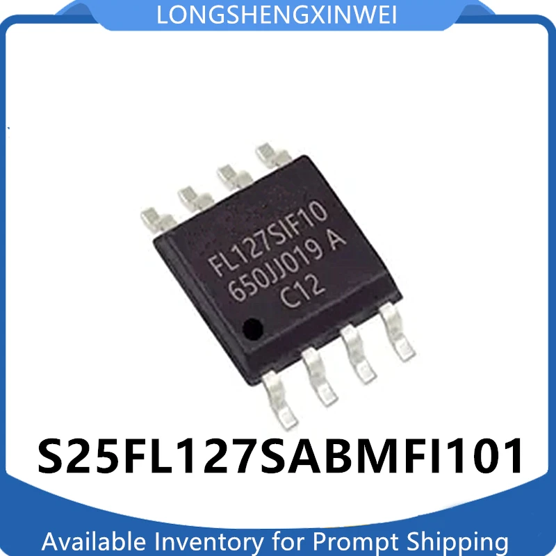 

1PCS S25FL127SABMFI101 SOP8 Screen Printed FL127SIF10 Memory Chip