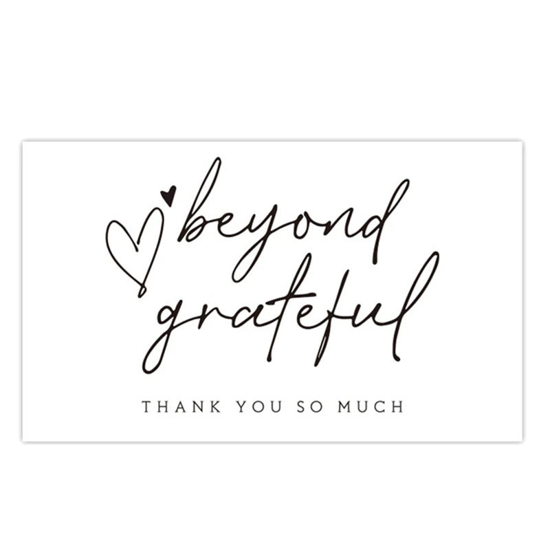 

300Pcs Thank You Card Labels Beyond Grateful Card For Supporting My Small Business Decoration Gift Greeting Card