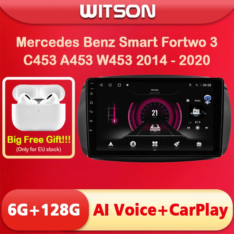 

WITSON AI VOICE Android 11 For MERCEDES-BENZ SMART FORTWO C453 A453 W453 2015 2016 2018 Touch Screen Video 2din Wireless CarPlay