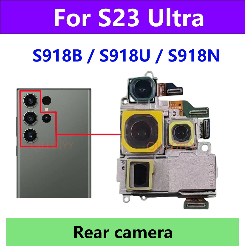 

Original Back Camera For Samsung Galaxy S23 Ultra 5G S918B S918U S918N S918B/DS Rear Camera Main Module Backside View Flex Cable