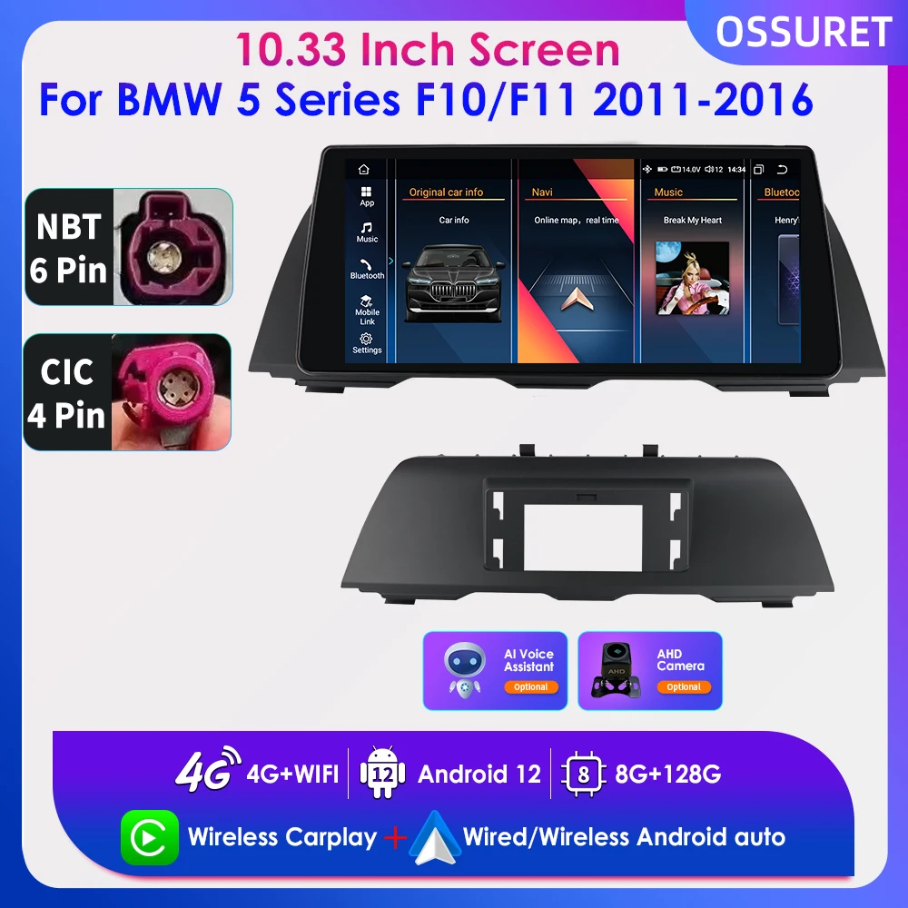 

10.33" Android 12 for BMW 5 Series F10 F11 520i 525i 528i 2011 - 2017 CIC NBT System Car Radio Multimedia Player GPS Navi Player