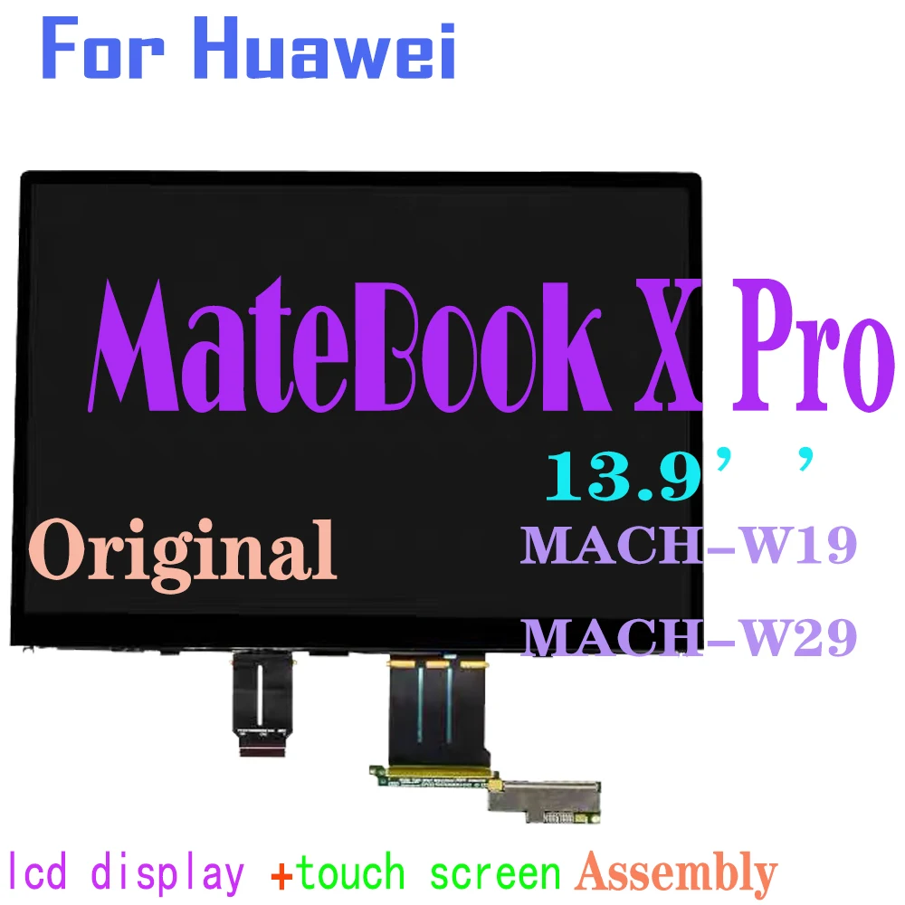 Оригинальный 13 9-дюймовый 3K ЖК-дисплей для Huawei MateBook X Pro MACH-W19 MACH-W29 с цифровым