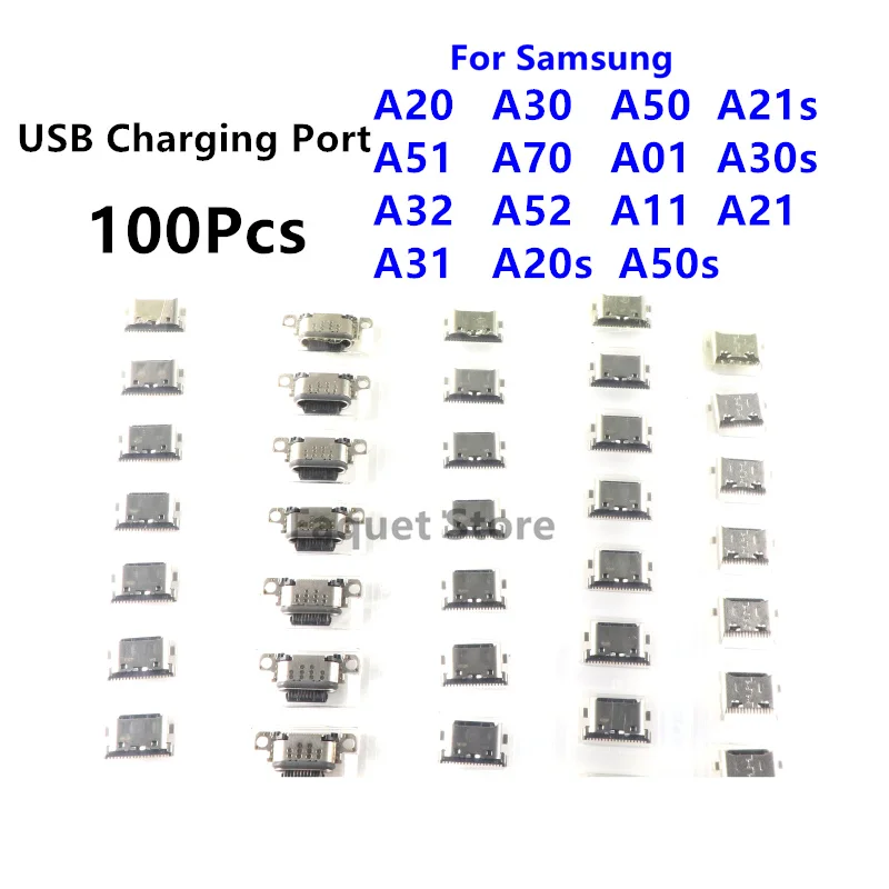 

100Pcs Charger USB Charging Port Dock Connector For Samsung A20 A30 A50 A70 A51 A21s A01 A30s A20s A50s A11 A21 A31 A52 A02s A32