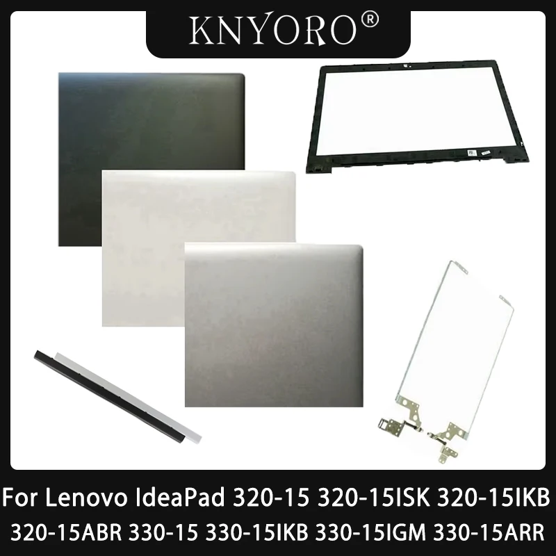Для Lenovo IdeaPad 320-15 320-15ISK 320-15IKB 320-15ABR 330-15 330-15IKB 330-15IGM 330-15ARR/экранная крышка/петли/чехол