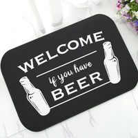 funny welcome if you have beer door mat joke got beer welcome doormat for front door kitchen anti slip floor entry carpet rug