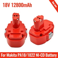 new makita 1822 1823 1835 6391d 6343d 4334d 8443d ub181d ml183 192826 5 battery 18 volt tool turpow pa18 18 v 12800ah battery